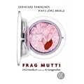 Frag Mutti