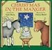 Christmas in the Manger: A Pat-and-Peek Book