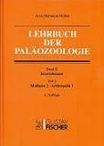 Lehrbuch der PaläozoologieInvertebraten II/2: Mollusca 2 - Arthropoda 1: II/2