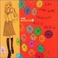 Because We Hate You/Let the War Against Music Begin