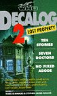 Decalog 2: 2: Lost Property (New Doctor Who Adventures)