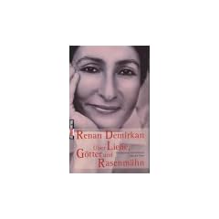 �ber Liebe, G�tter und Rasenm�hen: Geschichten und Gedichte �ber die Liebe