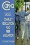 Coping Through Conflict Resolution and Peer Mediation