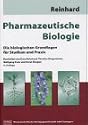 Pharmazeutische Biologie 1. Die biologischen Grundlagen f&uuml;r Studium und Praxis