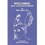Wellness: Just a State of Mind?