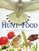 Books : The Hunt for Food (Life's Cycles)