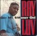 Ray Luv-Get My Money on