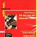 Bücher : Ich bin wie ein lebender Stein, 1 Audio-CD