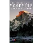 Story of Yosemite National Park