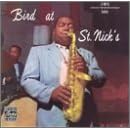Click here to buy Bird at St. Nick's by  Charlie Parker .