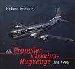 Alle Propellerverkehrsflugzeuge seit 1945