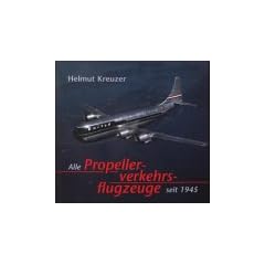 Alle Propellerverkehrsflugzeuge seit 1945