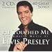He Touched Me the Gospel Music - Elvis Presley