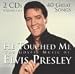 He Touched Me the Gospel Music - Elvis Presley