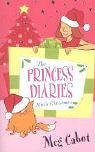 The Princess Diaries: Mia's Christmas