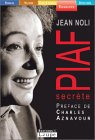Piaf secr�te