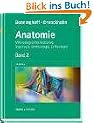 Anatomie, Makroskopische Anatomie, Embryologie und Histologie des Menschen.: Band 2: Herz-Kreislauf-System, Lymphatisches System, Endokrine Dr�sen, Nervensystem, Sinnesorgane, Haut.