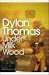 Under Milk Wood: A Play for Voices (Penguin Modern Classics)