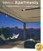 Small Apartments (Evergreen Series)