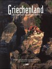 Griechenland - Ein Portr&auml;t in Luftbildern - Yann Arthus-Bertrand, Janine Trotereau