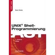 Click here to buy UNIX - Shell- Programmierung. by  Rainer Krienke.