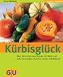 K�rbisgl�ck (GU einfach clever)