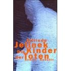 Die Kinder der Toten: Roman (German Edition)