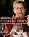 Books : Fiesta at Rick's: Fabulous Food for Great Times with Friends [Hardcover]