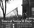 Times of Sorrow & Hope                                                     Cmbk: Documenting Everyday Life in Pennsylvania During the Depression and World War II : A Photographic Record