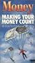 Money: Making Your Money Count [VHS]