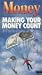Money: Making Your Money Count