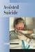 Current Controversies - Assisted Suicide (paperback edition)