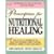 Prescription for Nutritional Healing