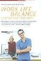 Work Life Balance. Leistung und Liebe leben (Redline Wirtschaft bei ueberreuter)