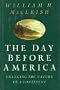 The Day Before America