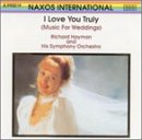 I Love You Truly: Music for Weddings