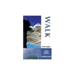 Walk Europe: Where Every Good Holiday Should Start (Activity!)