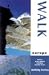 Walk Europe: Where Every Good Holiday Should Start (Activity!)