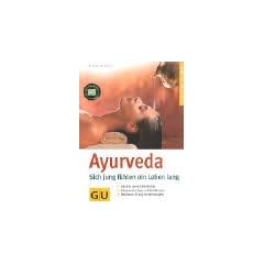 Ayurveda (GU Ratgeber Gesundheit)