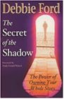 The Secret of the Shadow: The Power of Owning Your Whole Storyの画像