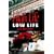 High Life, Low Life Level 4 (Cambridge English Readers)