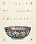 George Washington's Chinaware