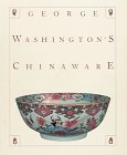 George Washington's Chinaware