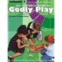 The Complete Guide to Godly Play: Volume 1: How To Lead Godly Play Lessons [An imaginative method for presenting scripture stories to children]