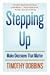 Book Stepping Up: Make Decisions that Matter