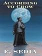 Five Star Science Fiction/Fantasy - According To Crow (Five Star Science Fiction/Fantasy)