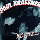 Revue Paul Krassner  / We Have Ways of Making You Laugh