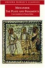 Menander: The Plays and Fragments (Oxford World's Classics)