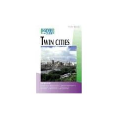 Insiders' Guide to the Twin Cities