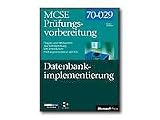 Microsoft SQL Server 7.0 Datenbankimplementierung - MCSE Prüfungsvorbereitung - self-training course - CD - German